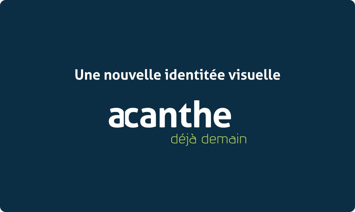 Nouvelle identité Acanthe